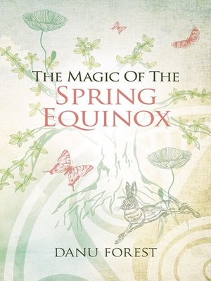 cover image of The Magic of the Spring Equinox